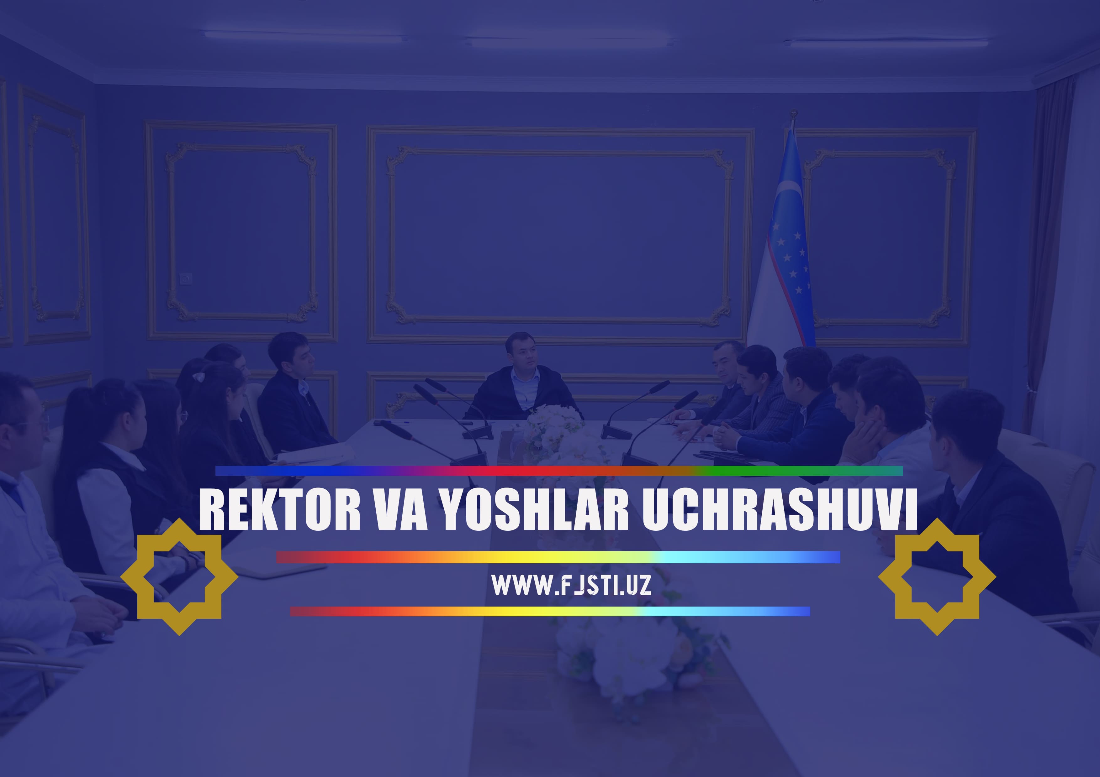 Rektor va yoshalr uchrashuvi