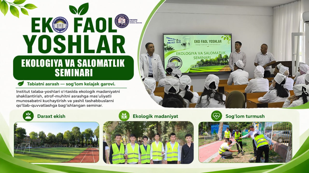 “Ekologiya va salomatlik” seminari tashkil etildi